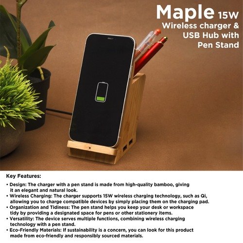 Wangari Maple 15W Wireless charger & USB Hub with Pen Stand WC1005